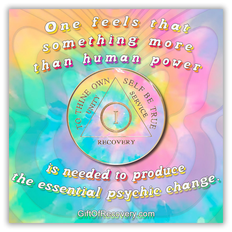1 year AA medallion tie-dye in soft pink, yellow, purple, and blues with the circle, triangle, roman numeral, unity, service, recovery, and to thine own self be true embossed in 14k gold. The recovery medallion in on a 3x3 card that has a soft tie-dye butterfly effect with the words; one feels that something more than human power is needed to produce the essential psychic change, in white bubble lettering.