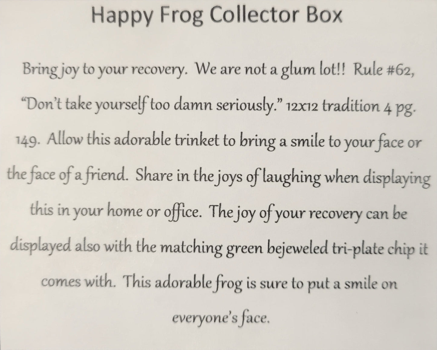 Happy Frog Collector Bling Box/Sobriety Chip Holder (with Chip)