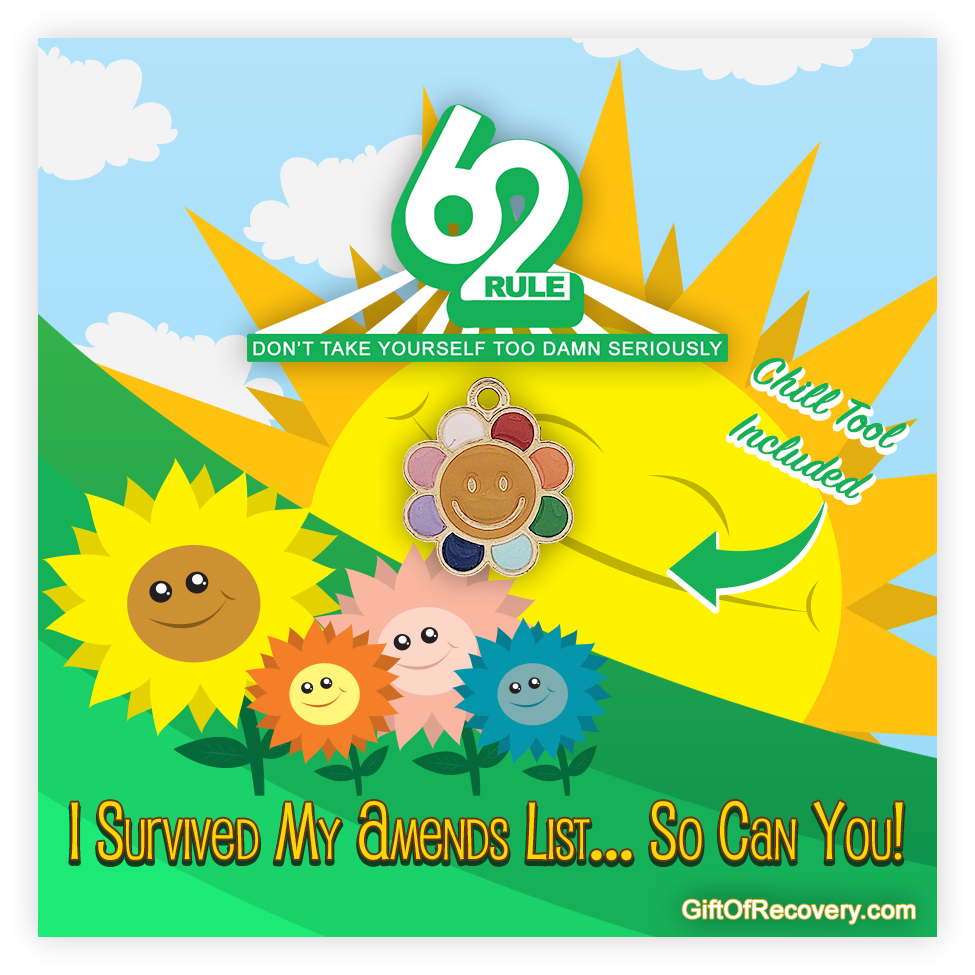 Rule 62 - I Survived My Amends List, So Can You!