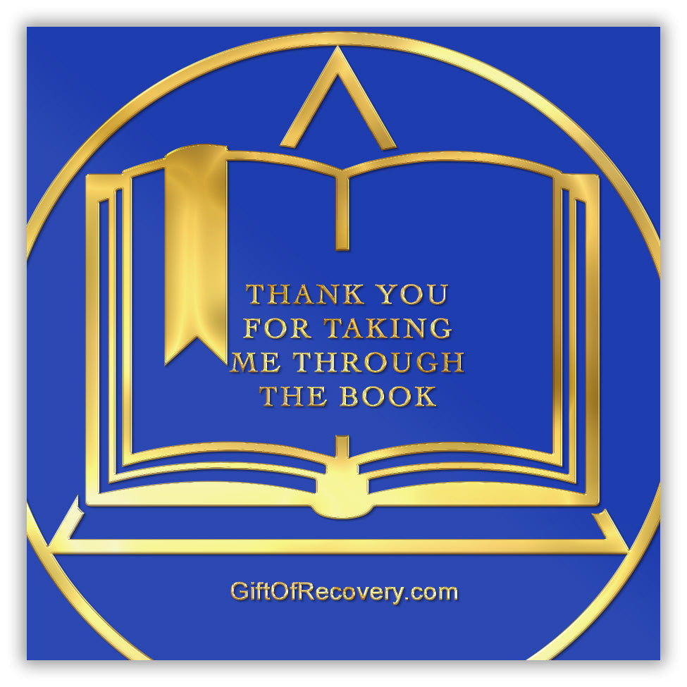 Gift of recovery 3x3 card with a picture of the AA recovery medallion for the worlds greatest sponsor. color is Big Book Blue with gold color writing.