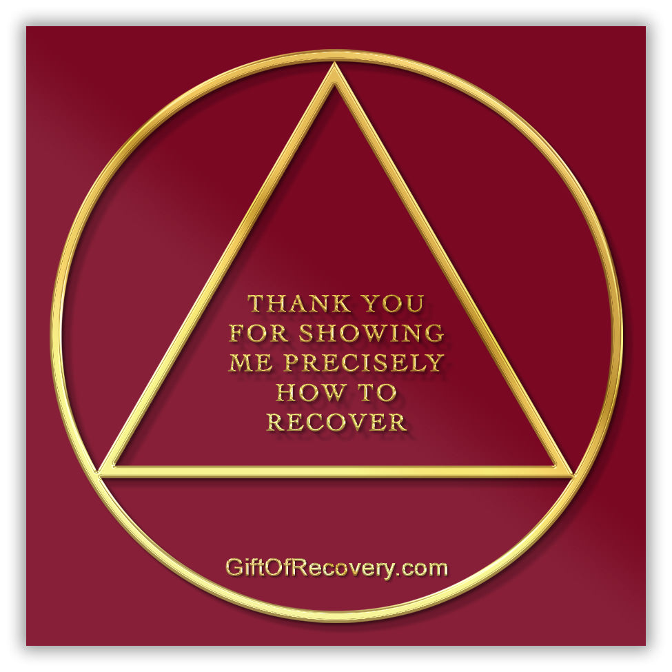 Recovery is a gift 3x3 red card with triangle circle and thank you for showing me precisely how to recover inside the triangle.