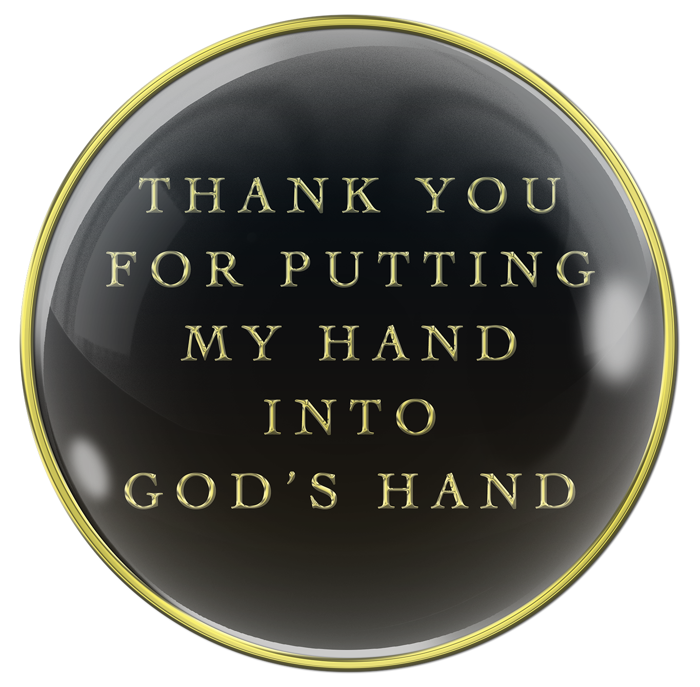 Back of AA medallion black Onyx with the words thank you for putting my hand into God's hand, embossed with 14k gold-plated brass and sealed with resin for a glossy finish.