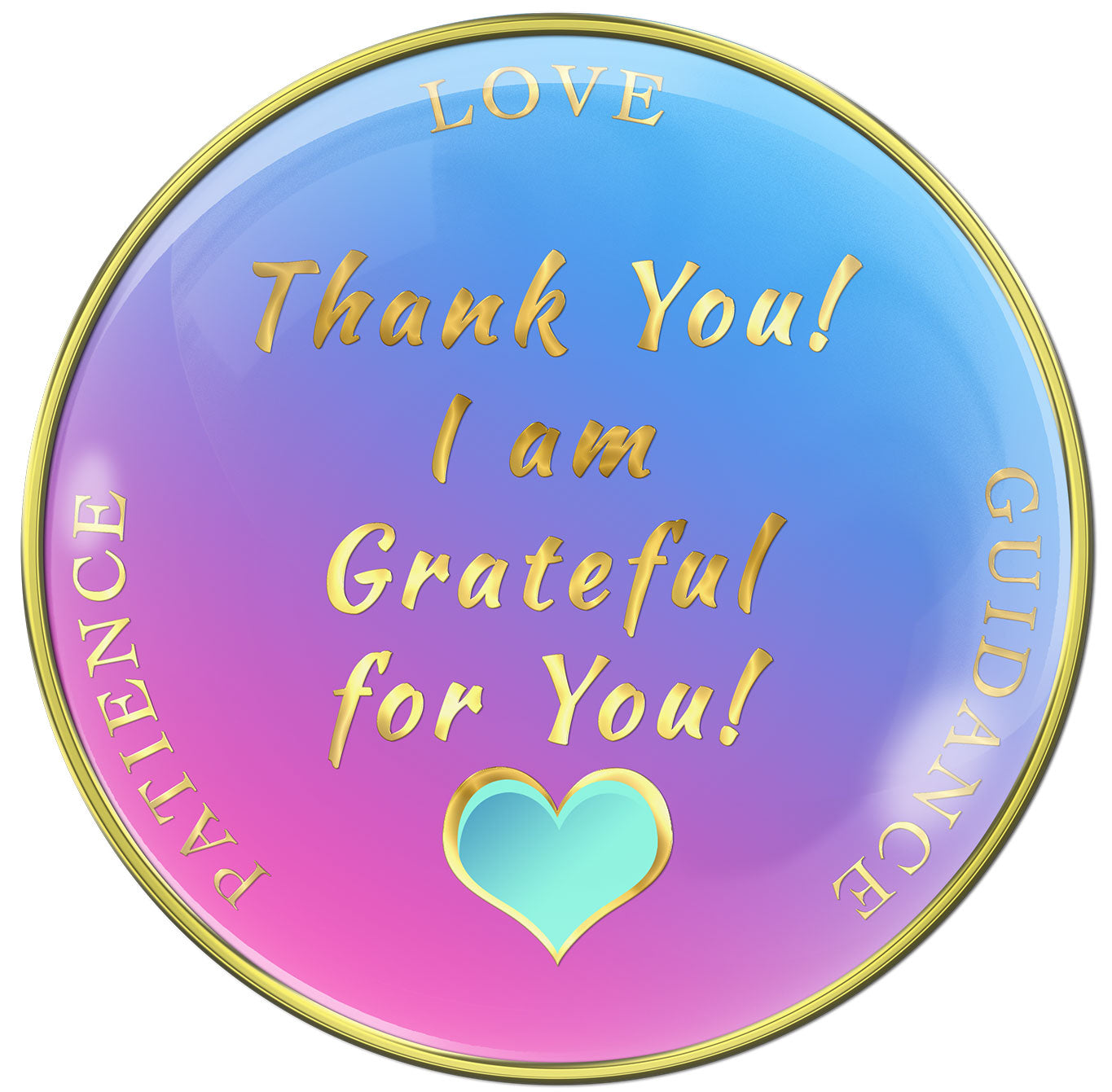 Back of sponsor AA recovery medallion blue and pink with thank you I am grateful for you in the center with a teal heart, sealed with resin.