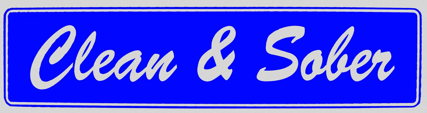 Clean & Sober Bumper Sticker Blue