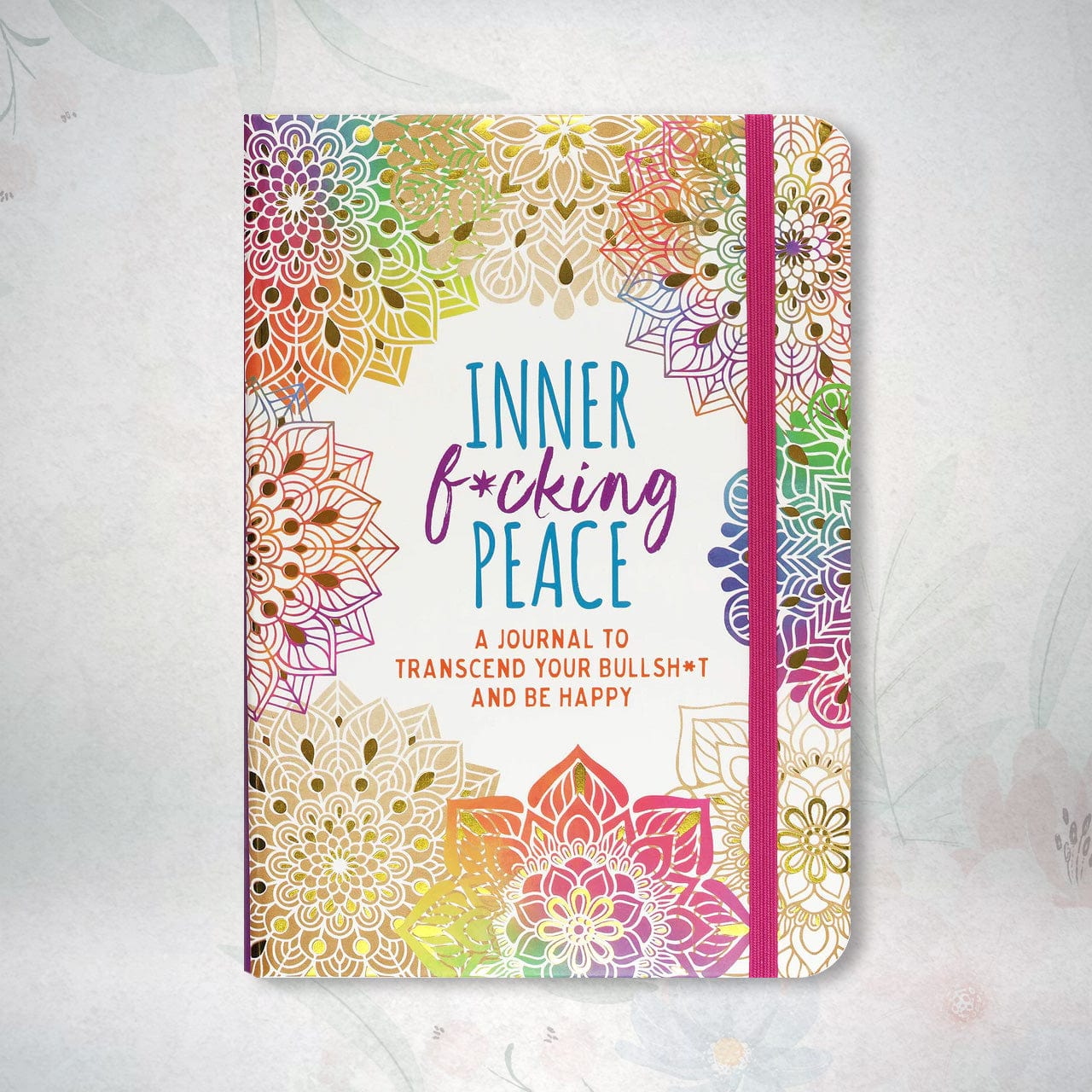 Inner F*cking Peace Journal