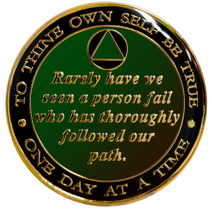 Back of Bill and Bob Ruby red recovery medallion with to thine own self be true and one day at a time going in a circle around the outer edge, the edge is black onyx while rarely have we seen a person fail who has thoroughly followed our path in the center and is green, all embossed with 14k gold-plated brass, the circle triangle is center top, the medallion is sealed with resin for a glossy finish.