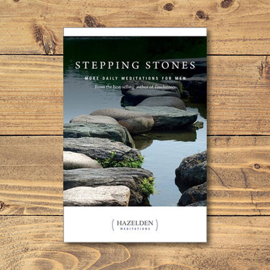 Stepping Stones - More Daily Meditations For Men