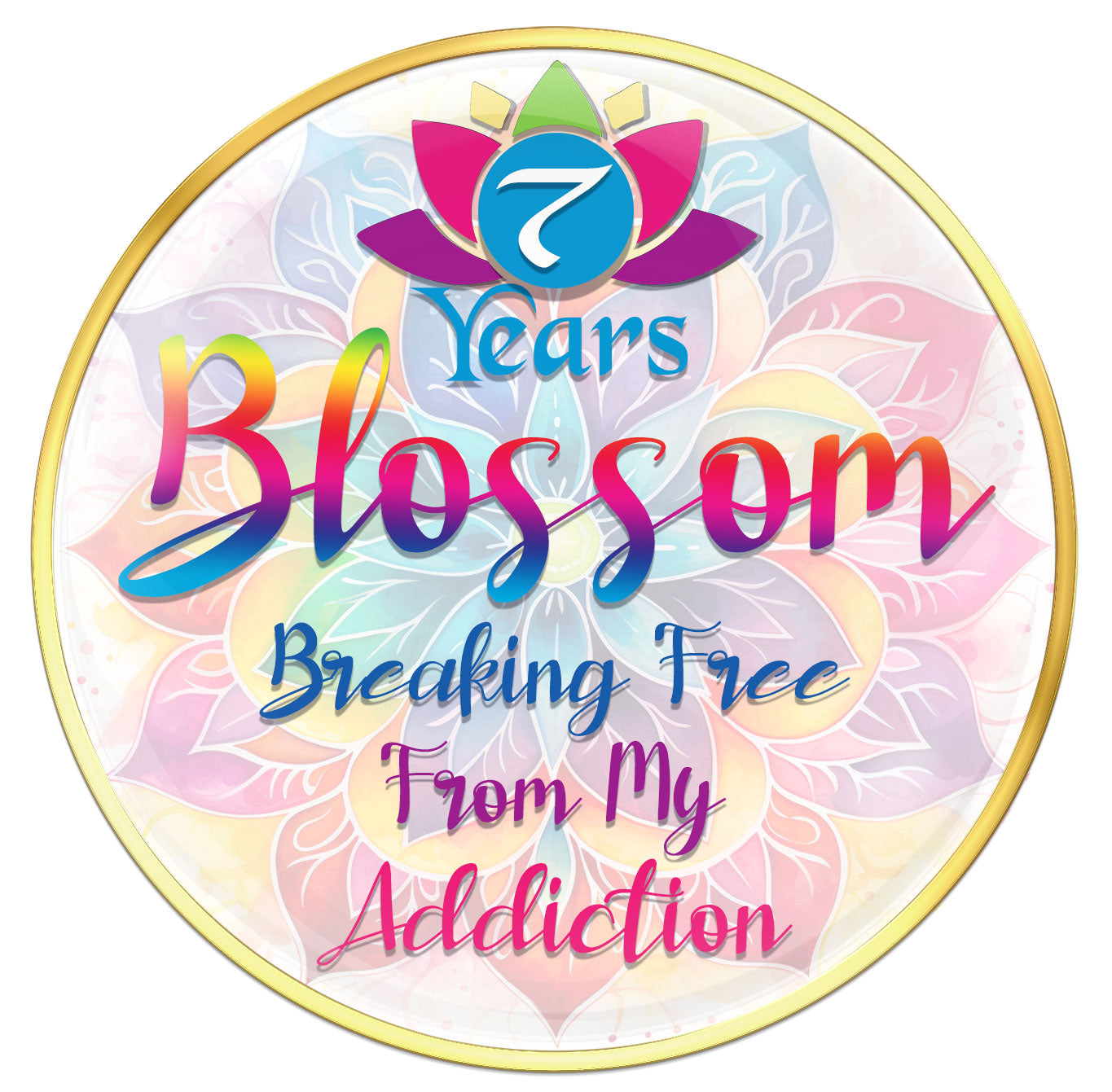 7 year Lotus blossom recovery medallion with vibrant colors of blue, pink, purple, red, and yellow in each pedal of the flower in a silhouette background that matches the front of the medallion, the year and words breaking free of my addictions in the colors of the blossom.